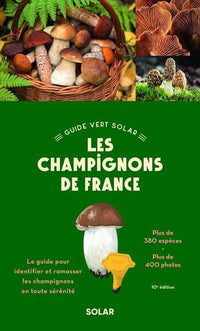 Le guide vert des champignons
