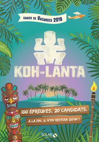 Cahier de vacances 2019 Koh-Lanta
