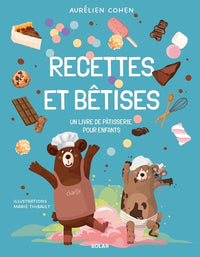 Recettes et bêtises