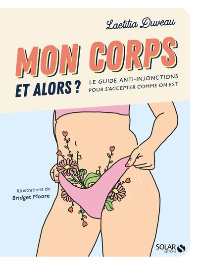Mon corps et alors ?