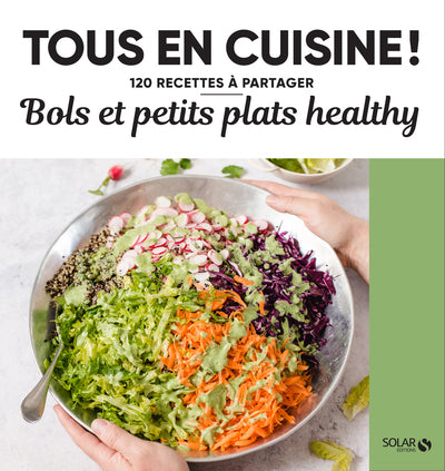 Bols et petits plats healthy