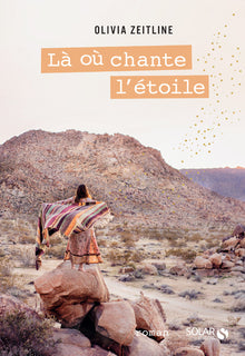 Là où chante l'étoile