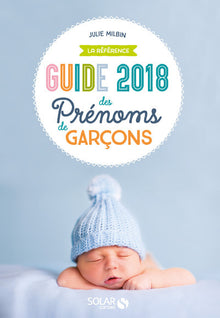 Guide des prénoms de garçons 2018