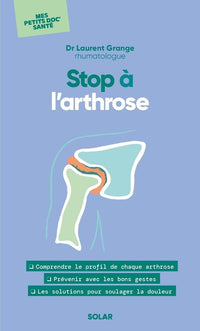 Stop à l'arthrose