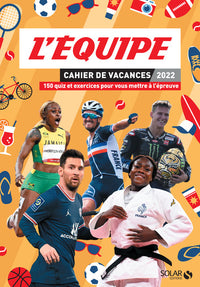 Cahier de Vacances 2022 - L'Equipe