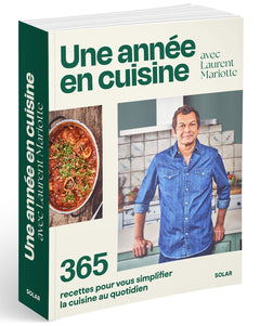 Une année en cuisine avec Laurent Mariotte
