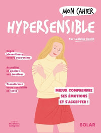 Mon cahier hypersensible