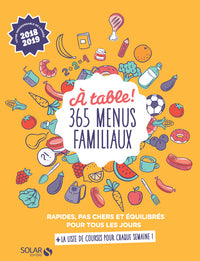 A table ! 365 menus familiaux