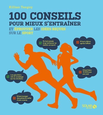 100 conseils pour mieux s'entraîner