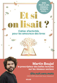 Et si on lisait ? Cahier d'activités pour les amoureux des livres