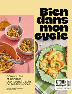 Bien dans mon cycle - Kitchen Thérapie