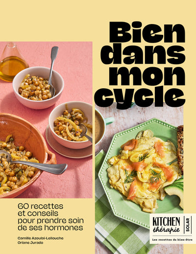 Bien dans mon cycle - Kitchen Thérapie