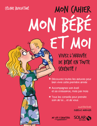 Mon cahier Mon bébé et moi