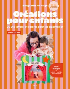 Créations pour enfants - 20 DIY joyeux et colorés pour les émerveiller