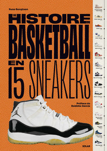 Histoire du basketball en 15 sneakers