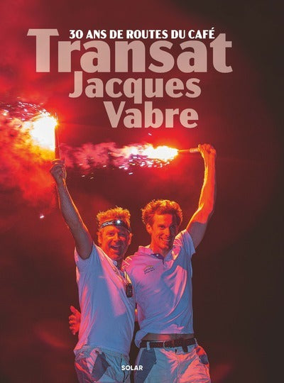 La Transat Jacques Vabre