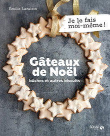 Gâteaux de Noël - Je le fais moi-même