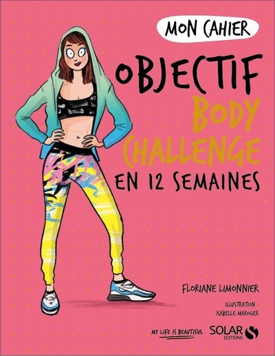 Mon cahier Objectif body challenge
