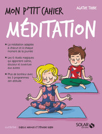 Mon p'tit cahier Méditation