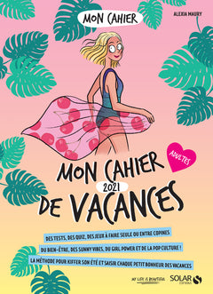 Mon cahier de vacances 2021 adultes