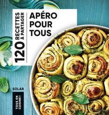 Apéro pour tous - Tous en Cuisine