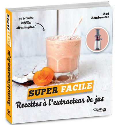 Recettes pour extracteur de jus