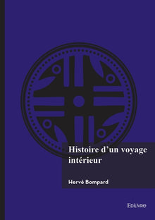 Histoire d'un voyage intérieur