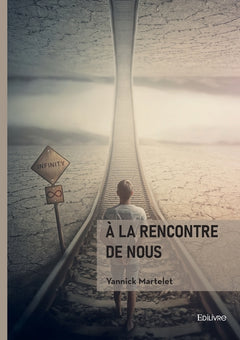 À la rencontre de nous