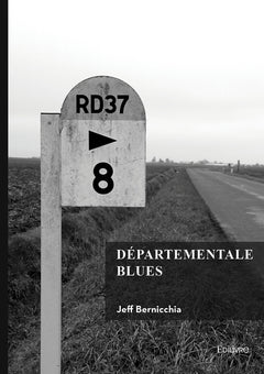 Départementale blues