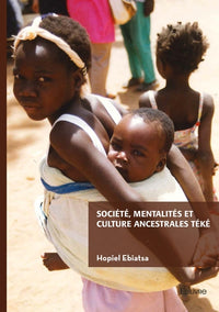 Société, mentalités  et culture ancestrales Téké