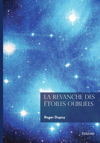 La Revanche des étoiles oubliées
