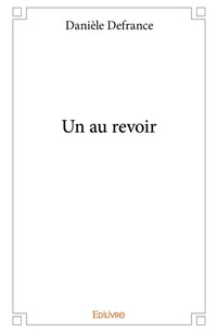 Un au revoir