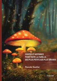 Contes et histoires pour toute la famille, des plus petits aux plus grands