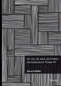 Au fil de mes lectures : Anthologie - Tome 4