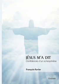 Jésus m'a dit
