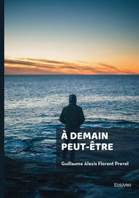 À demain peut-être