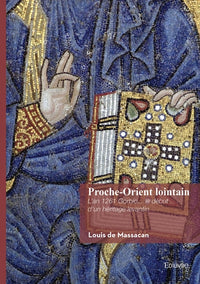 Proche-Orient lointain