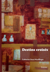Destins croisés