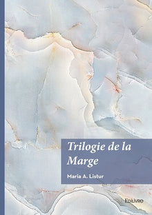 Trilogie de la Marge