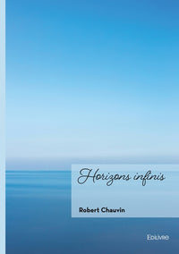 Horizons infinis