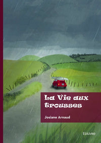 La Vie aux trousses