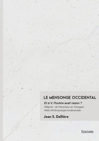Le Mensonge Occidental