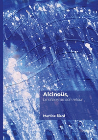 Alcinoüs, le chaos de son retour