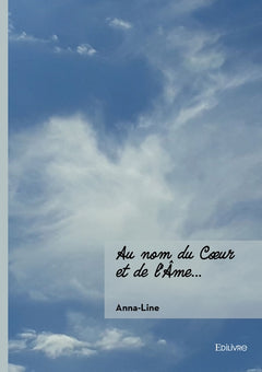 Au nom du Coeur et de l'Âme...