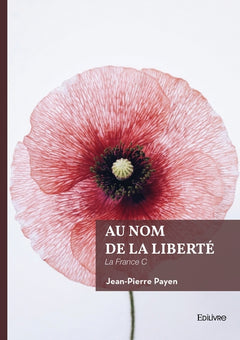 Au nom de la Liberté