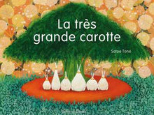 La trés grande carotte