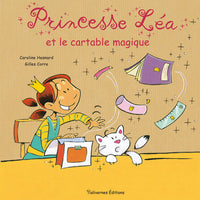 Princesse Lea et le cartable magique