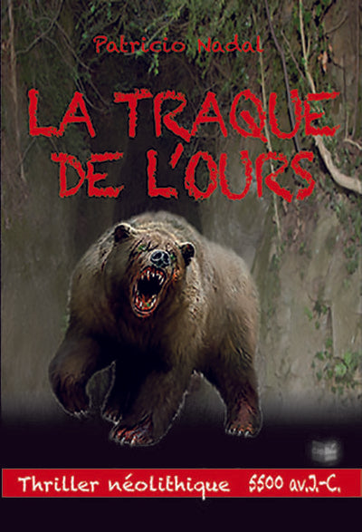 La traque de l'ours