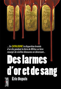 Des larmes d’or et de sang