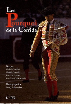 Les pourquoi de la corrida